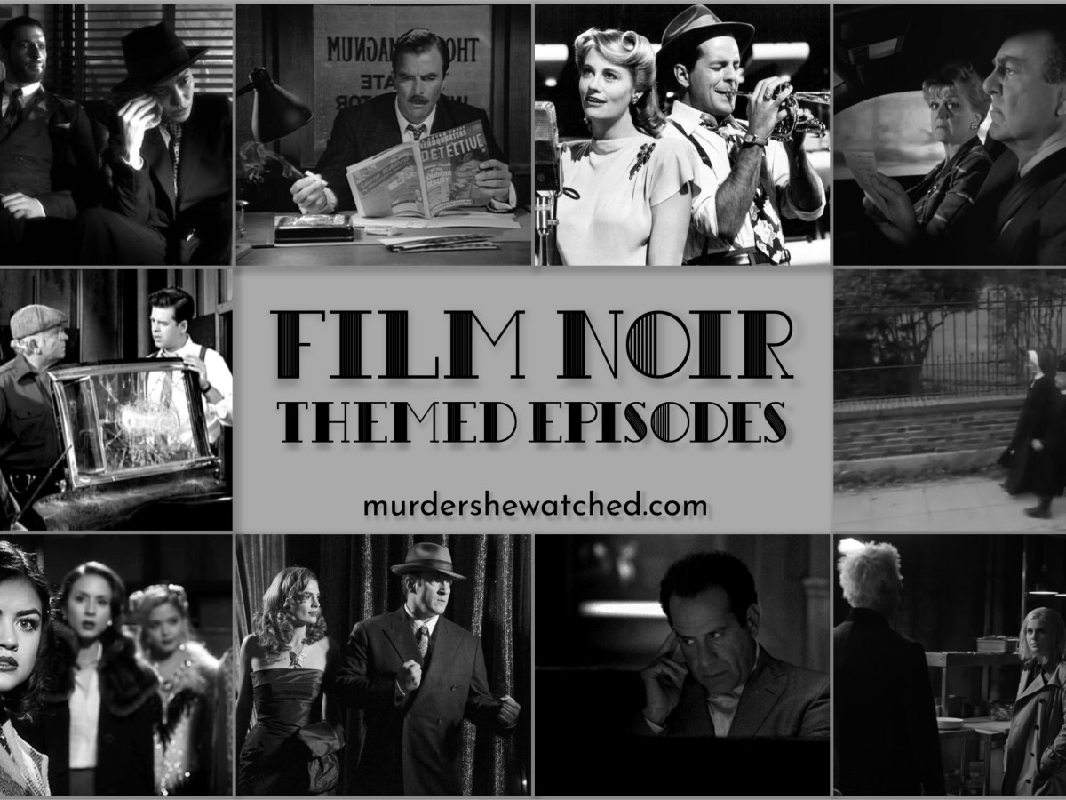 Film Noir themed episodes in detective&nbsp;shows